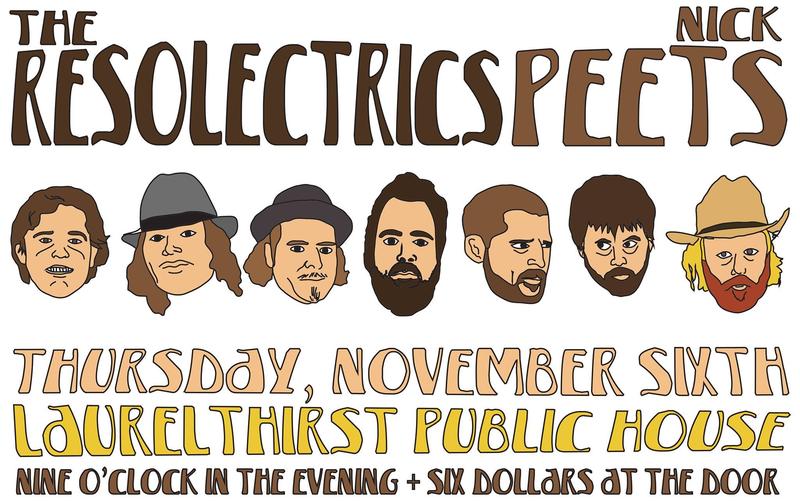The Resolectrics with Nick Peets at Laurelthirst